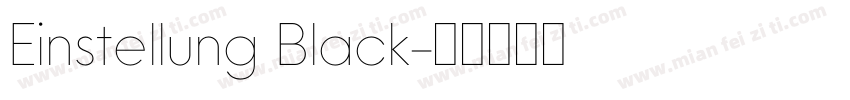 Einstellung Black字体转换